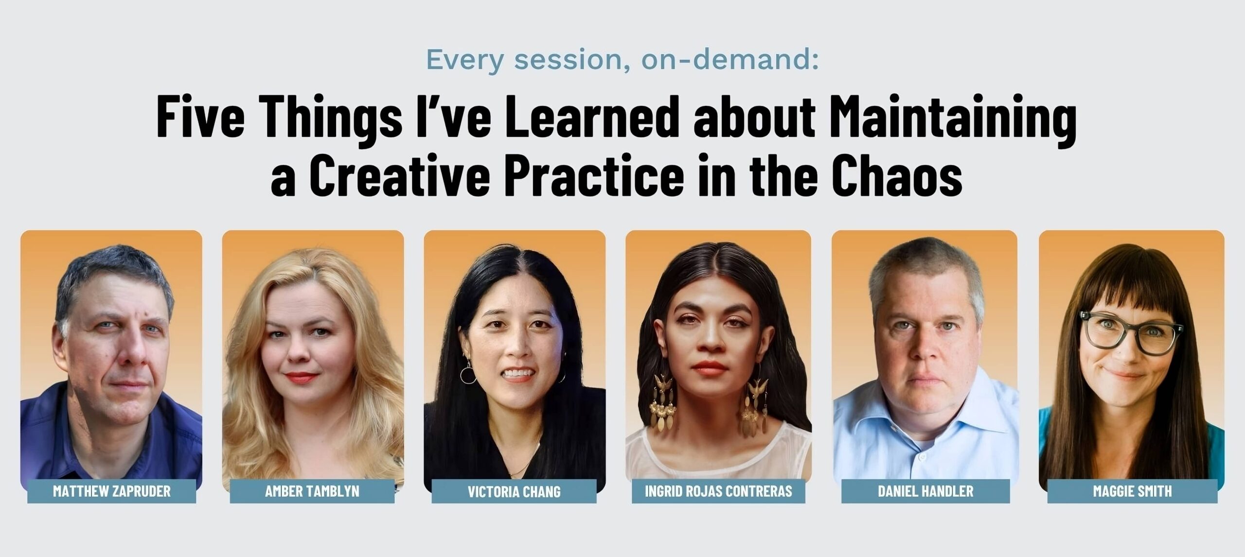 Maintaining a Creative Practice in Chaos